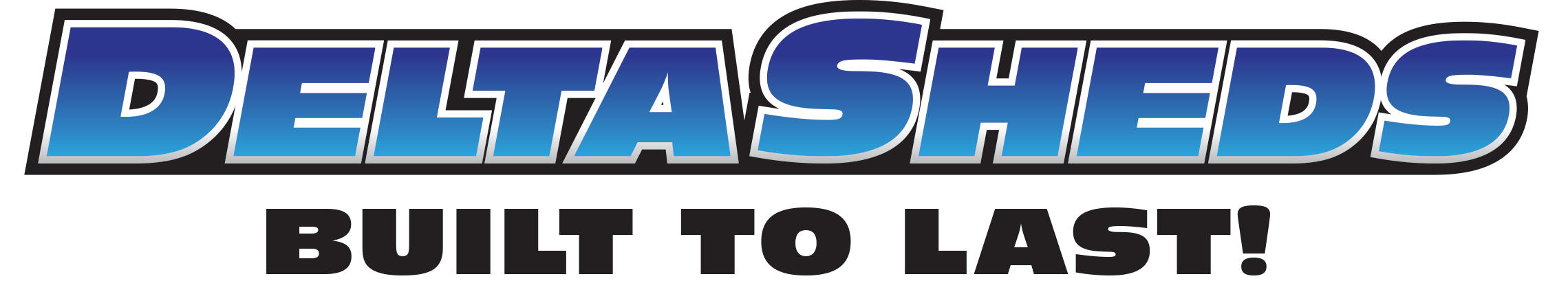 The image features the logo for "Delta Sheds." The text "DELTA SHEDS" appears in bold blue letters with a gradient effect, and "BUILT TO LAST!" is written below in black. The background is white.
